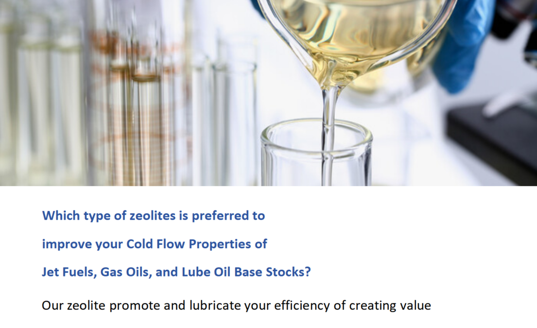 Which type of zeolites is preferred to improve your Cold Flow Properties of Jet Fuels, Gas Oils, and Lube Oil Base Stocks?